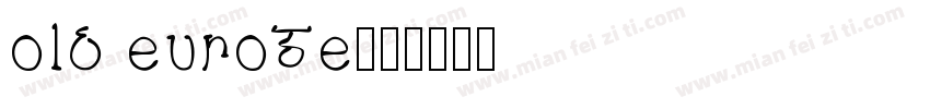 old euroge字体转换